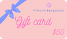 French Bergamot Gift Card